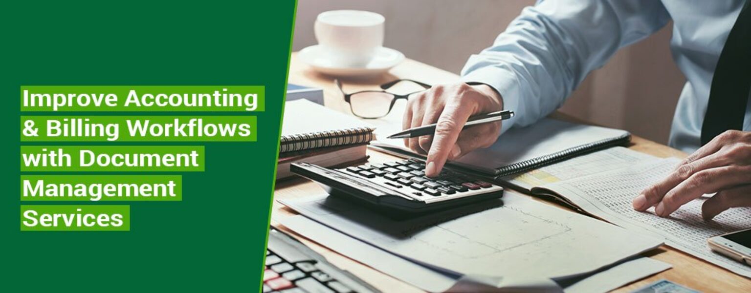 Improve-Accounting-Billing-Workflows-with-Document-Management-Services